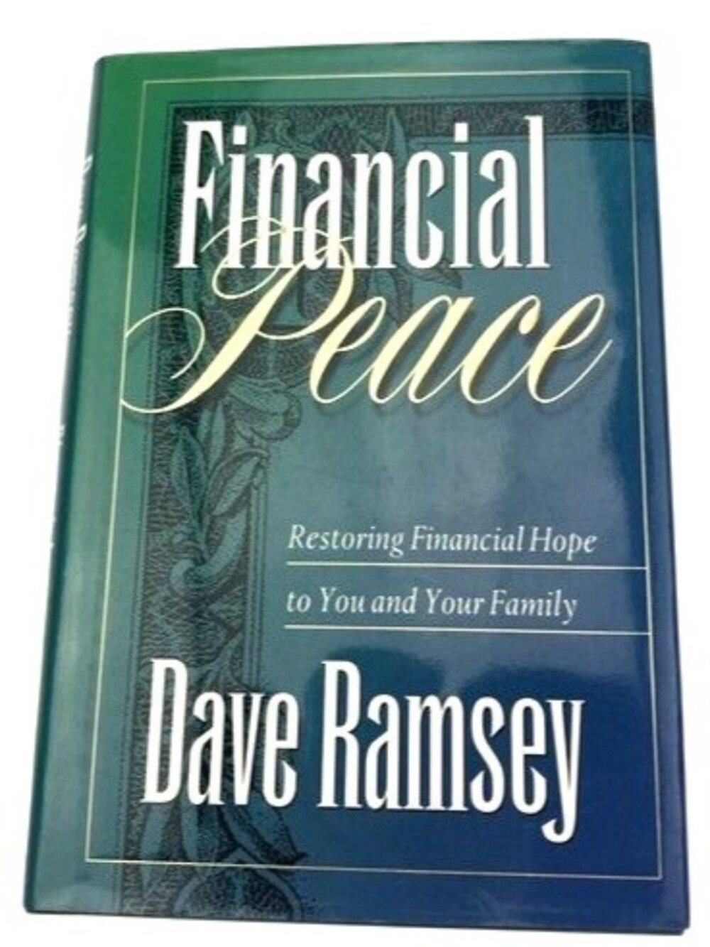 Financial Peace Restoring Family Financing Hope By Dave Ramsey Hardcover Book - Picture 10 of 10